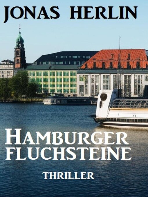 Title details for Hamburger Fluchsteine by Jonas Herlin - Available